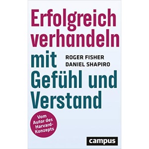 Erfolgreich verhandeln mit Gefühl und Verstand
