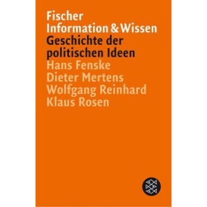 Geschichte der politischen Ideen: Von der Antike bis zur Gegenwart