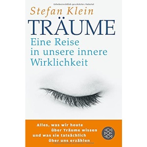 Träume: Eine Reise in unsere innere Wirklichkeit