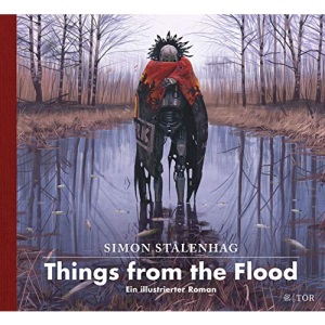 Things from the Flood: Ein illustrierter Roman
