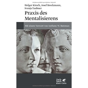 Praxis des Mentalisierens