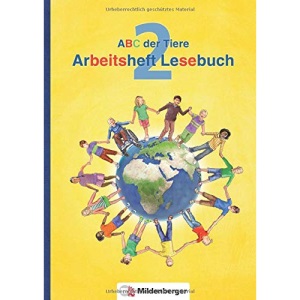 ABC der Tiere 2 - Arbeitsheft zum Lesebuch · Neubearbeitung