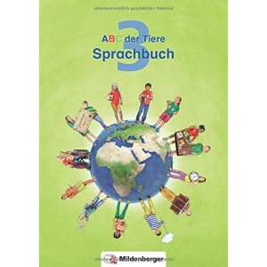 ABC der Tiere 3 - Sprachbuch. Neubearbeitung