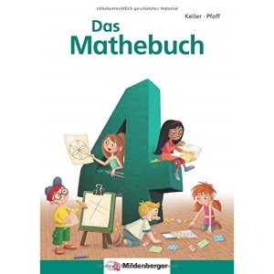 Das Mathebuch 4: Schülerbuch, 4. Schuljahr