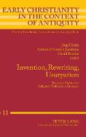 Invention, Rewriting, Usurpation