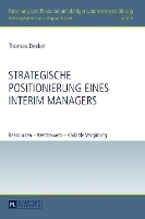 Strategische Positionierung eines Interim Managers