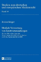 Mediale Verwertung von Sportveranstaltungen
