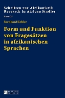 Form und Funktion von Fragesaetzen in afrikanischen Sprachen