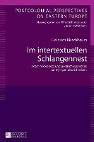 Im intertextuellen Schlangennest