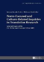Norm-Focused and Culture-Related Inquiries in Translation Research