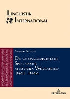 Die Nationalsozialistische Sprachpolitik Im Besetzten Weißrussland 1941-1944
