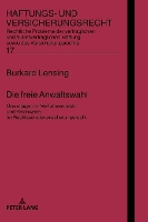 Die freie Anwaltswahl