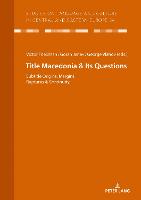 Macedonia & Its Questions