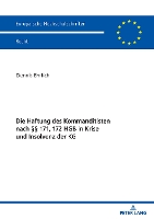 Die Haftung Des Kommanditisten Nach §§ 171, 172 Hgb in Krise Und Insolvenz Der Kg