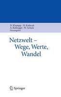 Netzwelt - Wege, Werte, Wandel