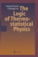 The Logic of Thermostatistical Physics