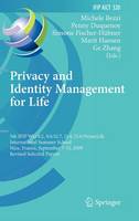 Privacy and Identity Management for Life