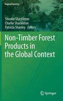 Non-Timber Forest Products in the Global Context