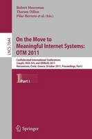 On the Move to Meaningful Internet Systems: OTM 2011