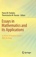 Essays in Mathematics and its Applications