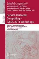 Service-Oriented Computing - ICSOC 2011 Workshops