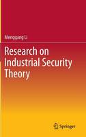Research on Industrial Security Theory