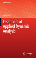 Essentials of Applied Dynamic Analysis