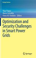 Optimization and Security Challenges in Smart Power Grids