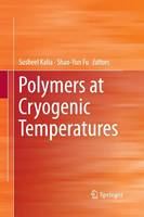 Polymers at Cryogenic Temperatures