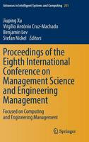 Proceedings of the Eighth International Conference on Management Science and Engineering Management