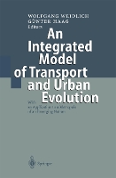 An Integrated Model of Transport and Urban Evolution