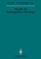 Modelle der Pathologischen Physiologie