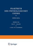 Praktikum der Physiologischen Chemie