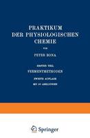 Praktikum der Physiologischen Chemie