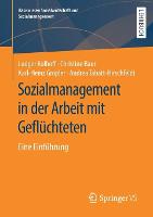 Sozialmanagement in der Arbeit mit Geflüchteten