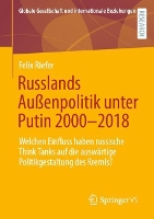 Russlands Außenpolitik unter Putin 2000–2018