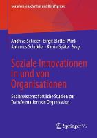 Soziale Innovationen in und von Organisationen