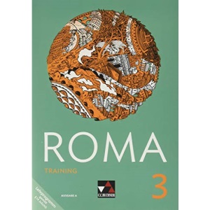 ROMA A Training 3: Zu den Lektionen 21-30