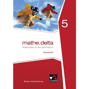 mathe.delta 5 Arbeitsheft Baden-Württemberg