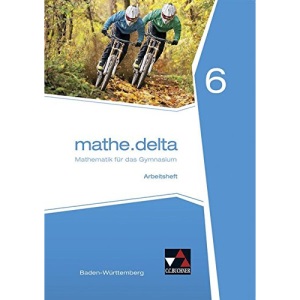 mathe.delta Arbeitsheft 06 Baden-Württemberg