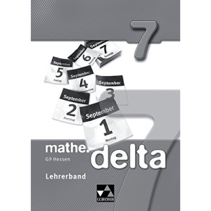mathe.delta 7 Lehrerband Hessen (G9)