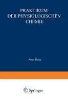 Praktikum der physiologischen Chemie