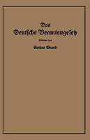 Das Deutsche Beamtengesetz (DBG)