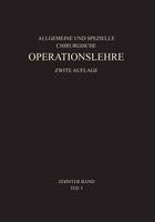 Allgemeiner Teil und die Operationen an der Oberen Extremität