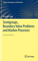Semigroups, Boundary Value Problems and Markov Processes
