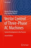 Vector Control of Three-Phase AC Machines
