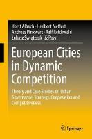 European Cities in Dynamic Competition