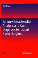 Failure Characteristics Analysis and Fault Diagnosis for Liquid Rocket Engines