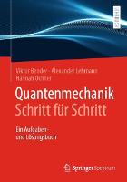 Quantenmechanik Schritt für Schritt
