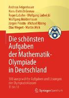 Die schönsten Aufgaben der Mathematik-Olympiade in Deutschland